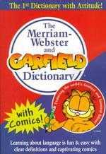 Merriam-Webster and Garfield Dictionary