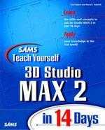 TEACH YOURSELF 3D STUDIO MAX 2 IN 14 DAYS