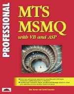PROFESSIONAL MTS AND MAMQ PROGRAMMING W/VB ＆ ASP