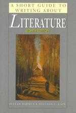 A Short Guide to Writing about Literature,8/e