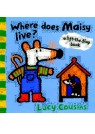 Where does Maisy’s Live? (a lift-the flap book)(Board Book)