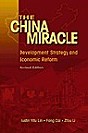 The China Miracle:Development Strategy and Economic Reform(Revised Edition)