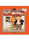 Too Noisy! 太吵了！(1精裝書+1CD)