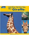 Just How Tall Are You,Miss Giraffe?