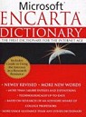 Microsoft Encarta Dictionary: The First Dictionary for the Internet Age
