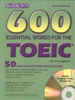 600 Essential Words For the TOEIC Test, 2/e (Book + CD)