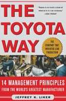 The Toyota Way: 14 Management Principles From The World’s Greatest Manufacturer