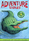 Adventure Stories for Nine Yea...