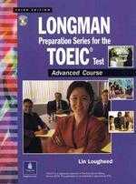 Longman Preparation Series for the TOEIC Test:Advanced Course, 3/e(With Answer Key) (書+本書聽力練習 CD)