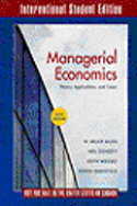 Managerial Economics: Theory, Applications, and Cases (ISE)