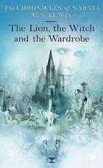 Chronicles of Narnia #02: Lion, the Witch and the Wardrobe (獅子女巫魔衣櫥)