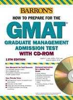 How to Prepare for the GMAT, 13/e (GMAT Book + CD-ROM)