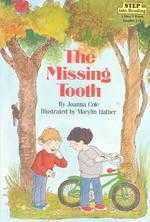 Step into Reading Step 3: Missing Tooth