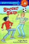 Step into Reading Step 4: Soccer Sam