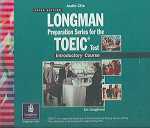 Longman Preparation Series for the TOEIC Test: Introductory Course, Complete Audio Program (CD)