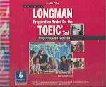 Longman Preparation Series for the TOEIC Test: Intermediate Course, Complete Audio Program (CD)