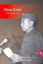 Zhou Enlai: A Political Life