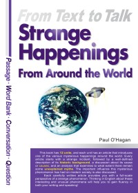 From Text to Talk：Strange Happenings From Around the World（25K）