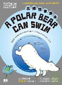 A POLAR BEAR CAN...