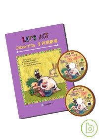 Let’s Act! Children’s Play (2)美語劇場 (一書二CD)