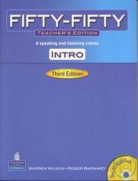 Fifty-Fifty (Intro) 3/e Teacher’s Edition with CD & CD-ROM