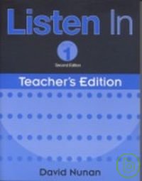 Listen In 1, 2/e Teacher’s Edition