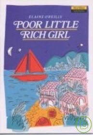 N.W.R. (4-3): Poor Little Rich Girl