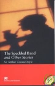 Macmillan(Intermediate): The Speckled Band and Other Stories+2CDs