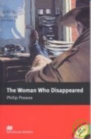 Macmillan(Intermediate): The Woman Who Disappeared+2CDs