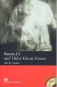 Macmillan(Elementary): Room 13 and Other Ghost Stories+2CDs