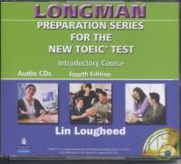 Longman Preparation: New TOEIC: Introductory Audio CDs/5片 4/e