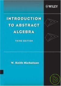 Introduction to Abstract Algebra 3/e