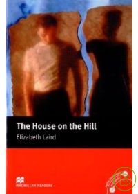 Macmillan(Beginner):The House on the Hill