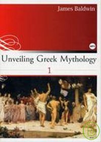 Unveiling Greek Mythology (1) (彩圖英文版25K+1MP3)