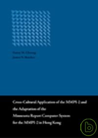 Cross-Cultural Application of the MMPI-2 and the Adaptation of the Minnesota Report Computer System for the MMPI-2 in Ho