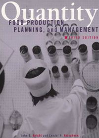Quantity Food Production, Planning, and Management, 3/e
