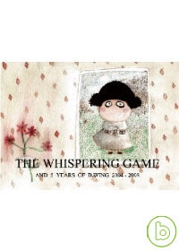 The Whispering Game