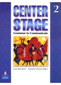Center Stage (2)：Grammar to Communicate