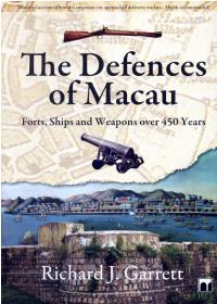 The Defences of Macau: Forts, Ships and Weapons over 450 Years