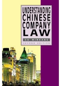 Understanding Chinese Company Law(Second Edition)