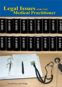 Legal Issues for the Medical Practitioner