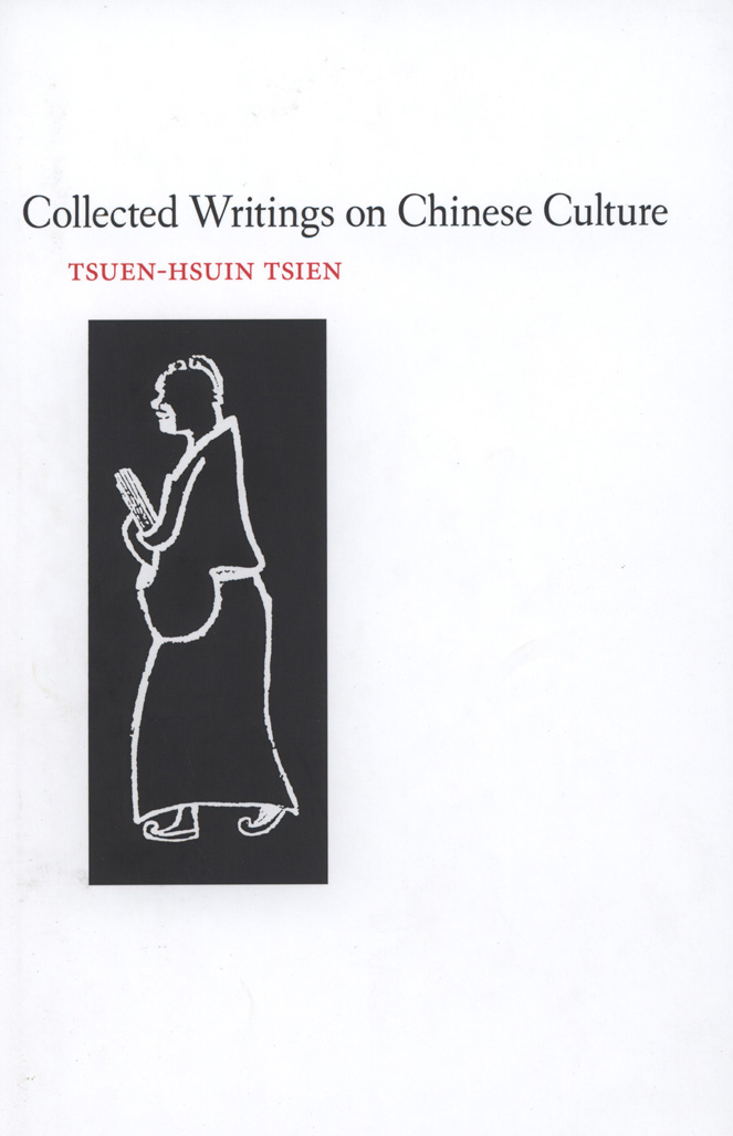 Collected Writings on Chinese ...