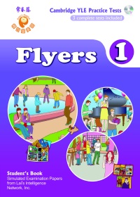 YLE劍橋兒童英檢模擬試題：Flyers 1(課本+解答本+中文翻譯本+MP3)