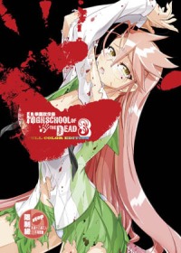 學園默示錄 HIGH SCHOOL OF THE DEAD FULL COLOR EDITION 3(限台灣)