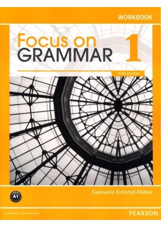 Focus on Grammar 3/e (1) Workbook