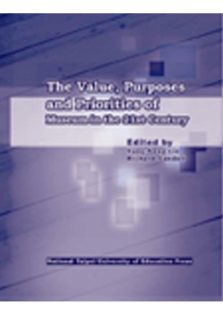 The Value. Purposes and Priorities of Museum in the 21st Century