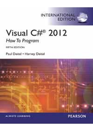 VISUAL C# 2012: HOW TO PROGRAM 5/E (PIE) 