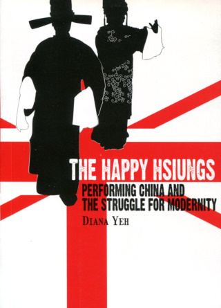 The Happy Hsiungs：Performing C...