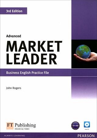 Market Leader (Advanced) Practice File with Audio CD/1片 3/e