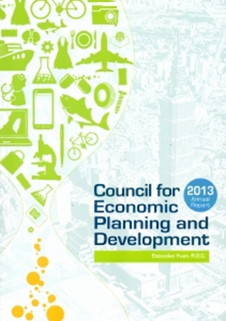 2013 Annual Report of the Council for Economic Planning and Development, Executive Yuan